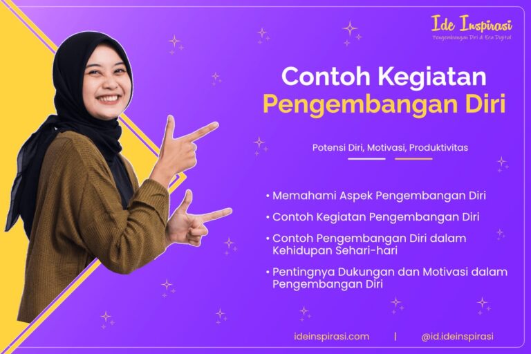27+ Contoh Kegiatan Pengembangan Diri yang Wajib Dicoba! 13 Contoh Kegiatan Pengembangan Diri