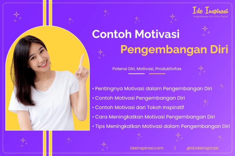 Contoh Motivasi Pengembangan Diri untuk Mencapai Kesuksesan 11 Contoh Motivasi Pengembangan Diri