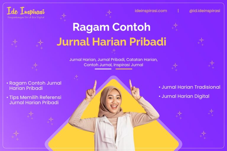 Cara Menulis Jurnal Harian: Ragam Teknik dan Panduan Lengkap