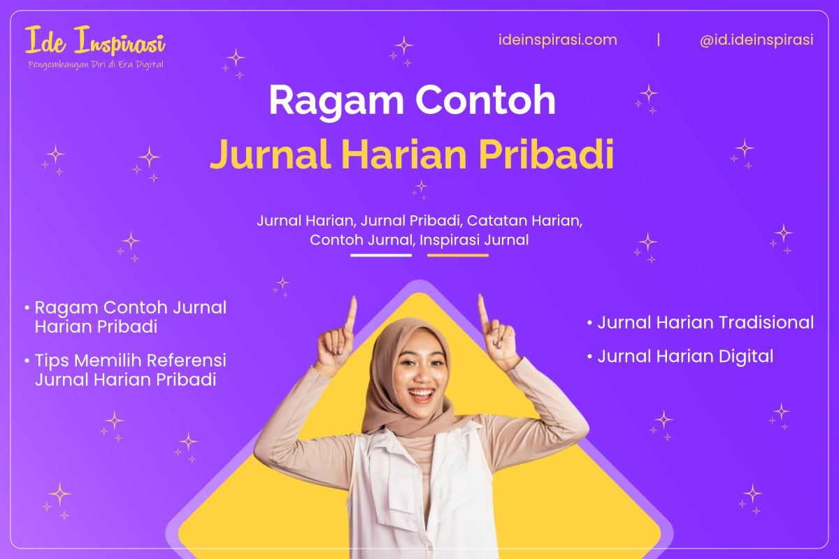 13 Contoh Jurnal Harian Pribadi: Ragam Inspirasi Journaling