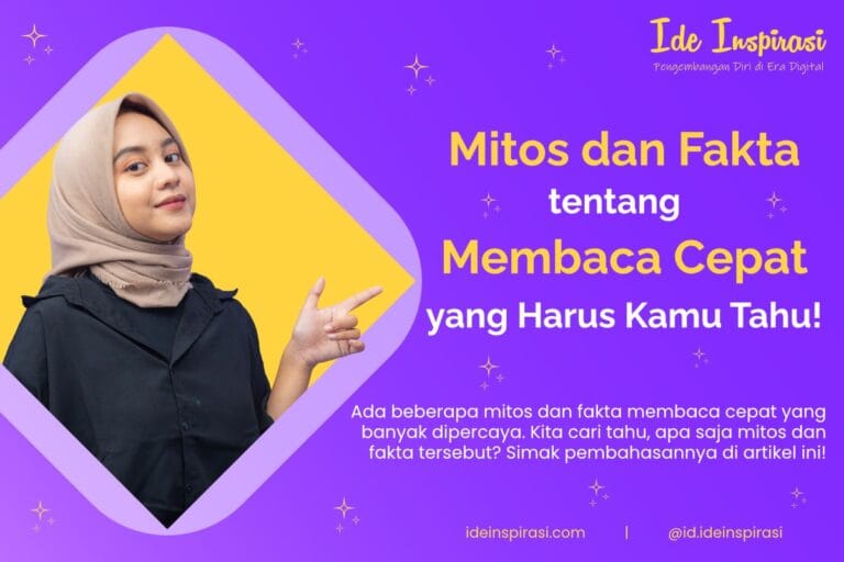 4 Mitos dan Fakta Membaca Cepat yang Perlu Kamu Tahu! 2 Mitos dan Fakta Membaca Cepat