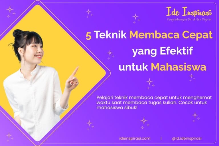 5 Teknik Membaca Cepat yang Efektif untuk Mahasiswa 7 Teknik Membaca Cepat