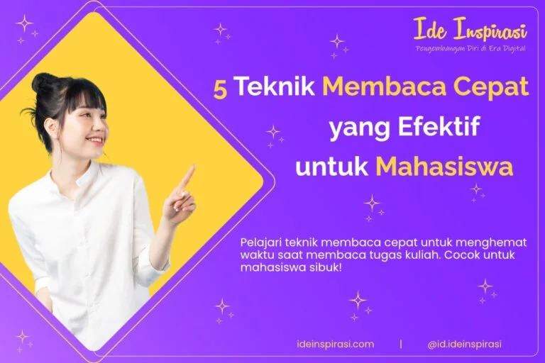 5 Teknik Membaca Cepat yang Efektif untuk Mahasiswa 7 Teknik Membaca Cepat