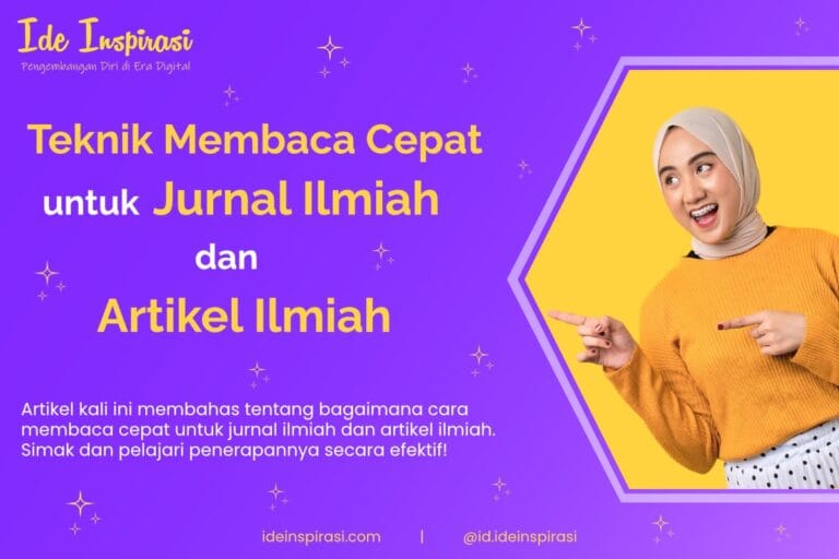 Teknik Membaca Cepat untuk Jurnal Ilmiah dan Artikel Ilmiah 3 Teknik Membaca Cepat untuk Jurnal Ilmiah
