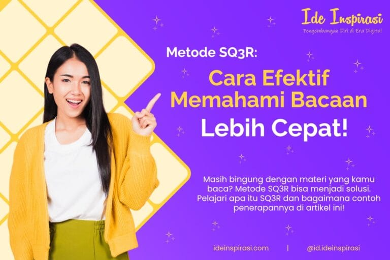 Metode SQ3R: Cara Efektif Memahami Bacaan Lebih Cepat 15 Metode SQ3R