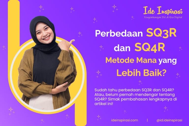 Perbedaan SQ3R dan SQ4R: Metode Mana yang Lebih Baik? 13 Perbedaan SQ3R dan SQ4R
