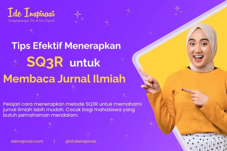 Tips Efektif Menerapkan SQ3R untuk Membaca Jurnal Ilmiah 12 SQ3R untuk Membaca Jurnal Ilmiah