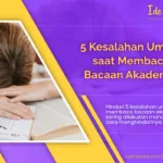 Kesalahan Umum saat Membaca Bacaan Akademik