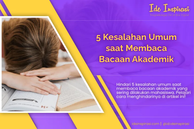 Kesalahan Umum saat Membaca Bacaan Akademik